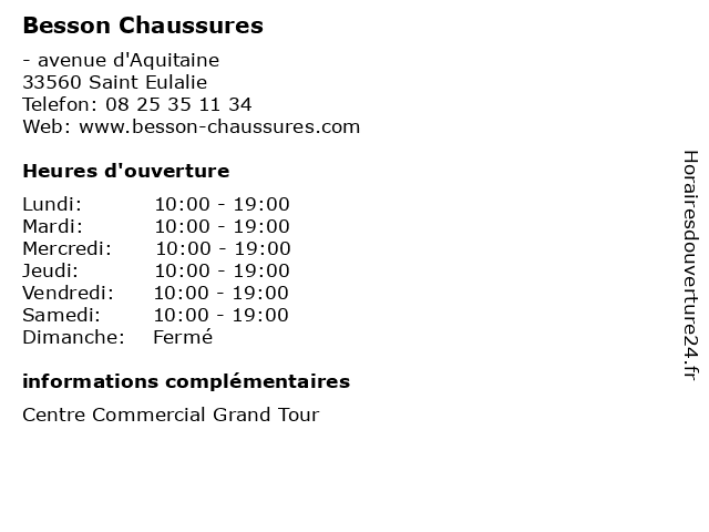 Horaires d ouverture Besson Chaussures avenue d Aquitaine